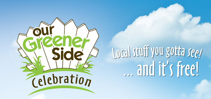 Our Greener Side Celebration