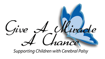 Give A Miracle A Chance: Supporting Children with Cerebral Palsy