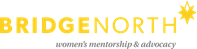 BridgeNorth Women's Mentorship & Advocacy Services