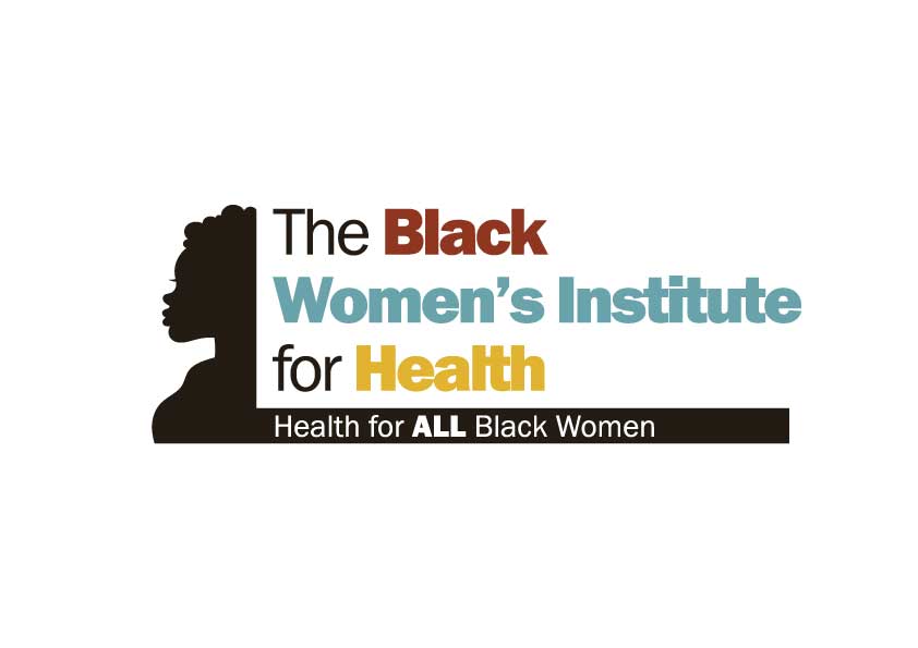 The Black Women’s Institute for Health